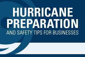 Preview image of hurricane preparation and safety tips for businesses