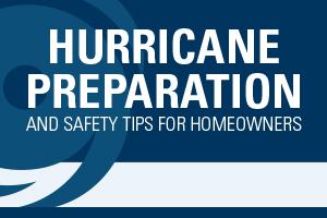 Preview image of hurricane preparation and safety tips for homeowners 